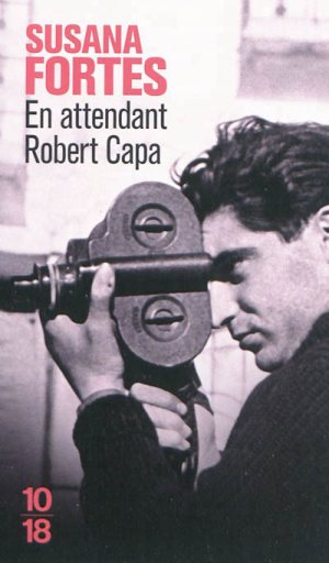 En attendant Robert Capa